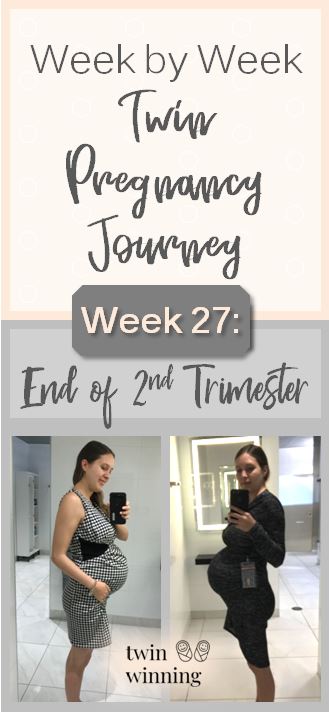 Week 27 Twin Pregnancy Experience
