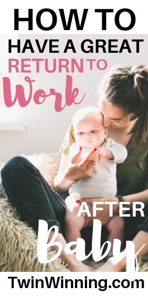 make the return to work after baby easier
