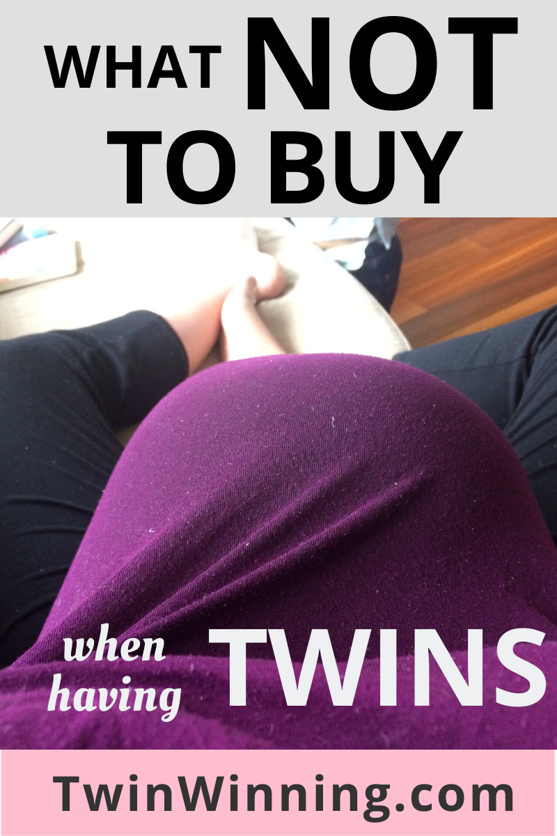what not to buy when having twins
