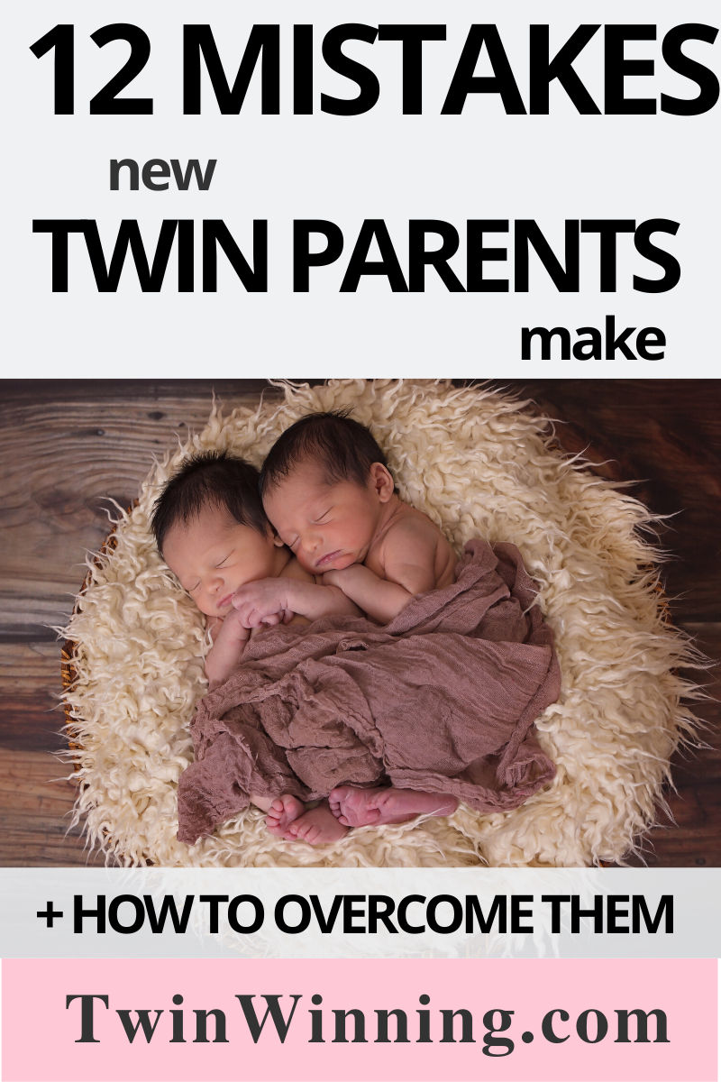 mistakes twin parents make + how to overcome them