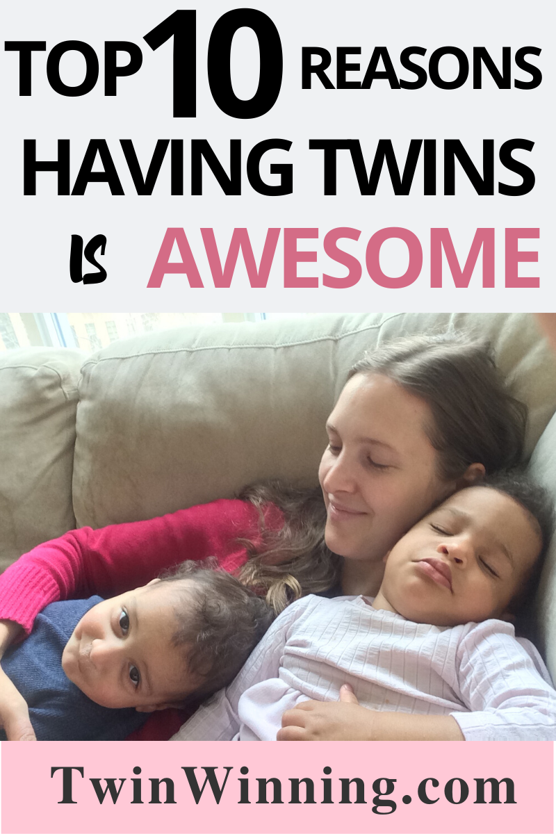top 10 reasons having twins is awesome