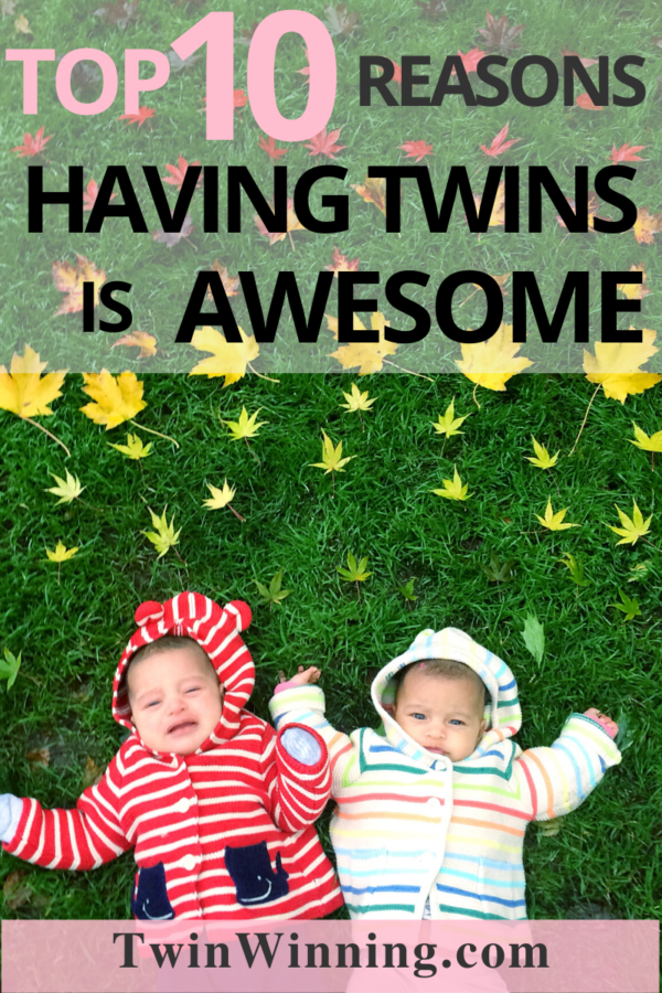 Top 10 Reasons Having Twins Is Awesome Twin Winning