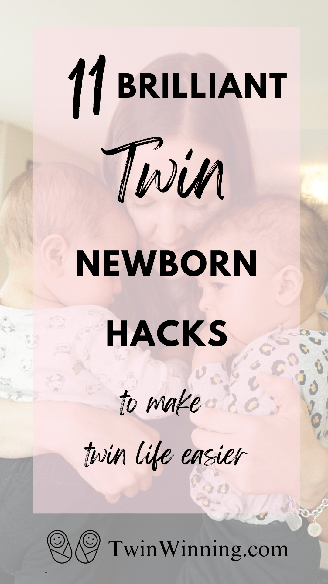 11 brilliant twin newborn hacks to simplify twin life